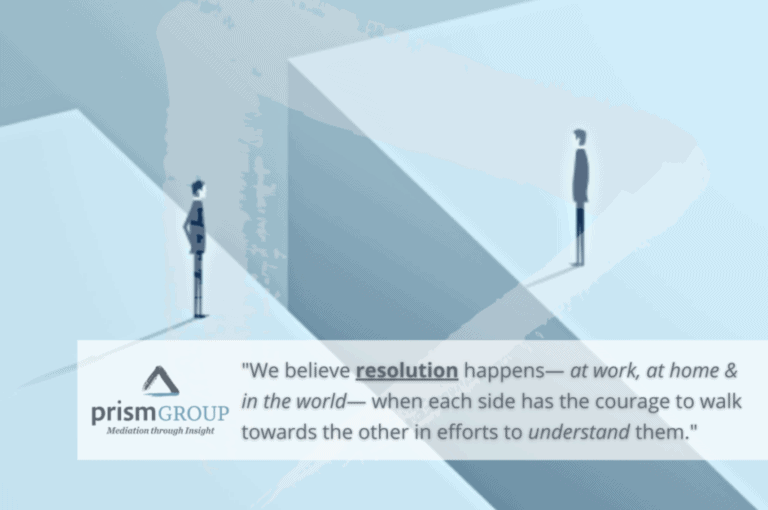 Two people stand apart with a prismGROUP resolution quote overlay, emphasizing skilled legal mediation bridging tough divides.